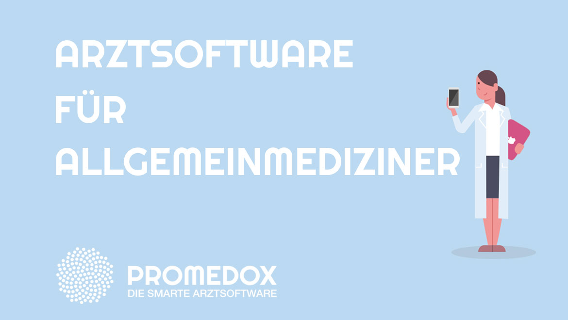 Arztsoftware für Allgemeinmediziner