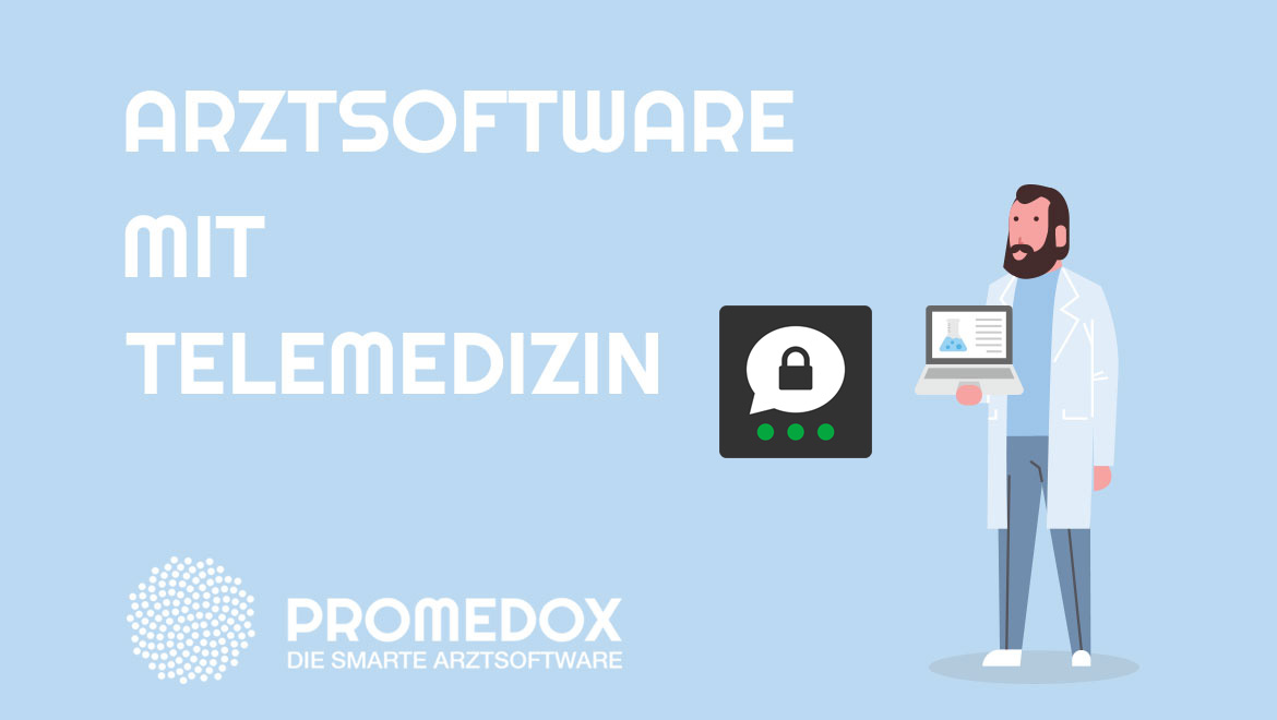 Arztsoftware mit Telemedizin